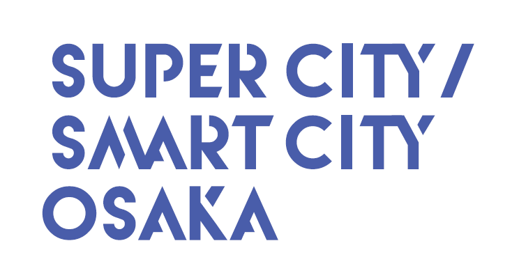 Super City / Smart City OSAKA