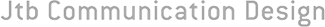 jtb Communication Design